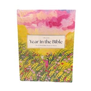 Beautiful Year in the Bible: the 52-Week Bible Study for Women (SC) by Alabaster
